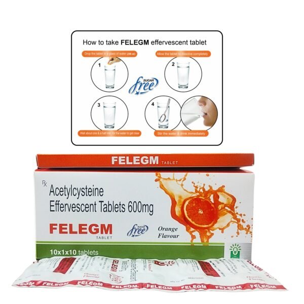 FELEGM: Acetylcysteine Effervescent Tablets 600mg